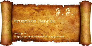 Hruschka Henrik névjegykártya